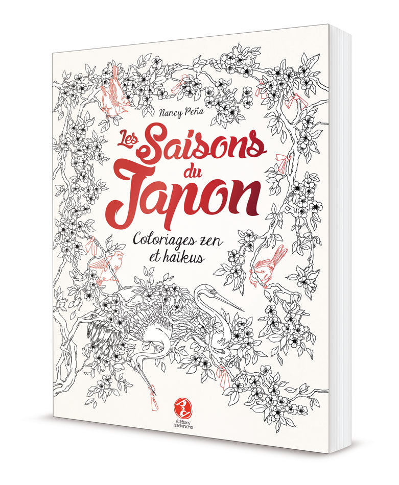 Les Saisons du Japon – Coloriages zen et haïkus